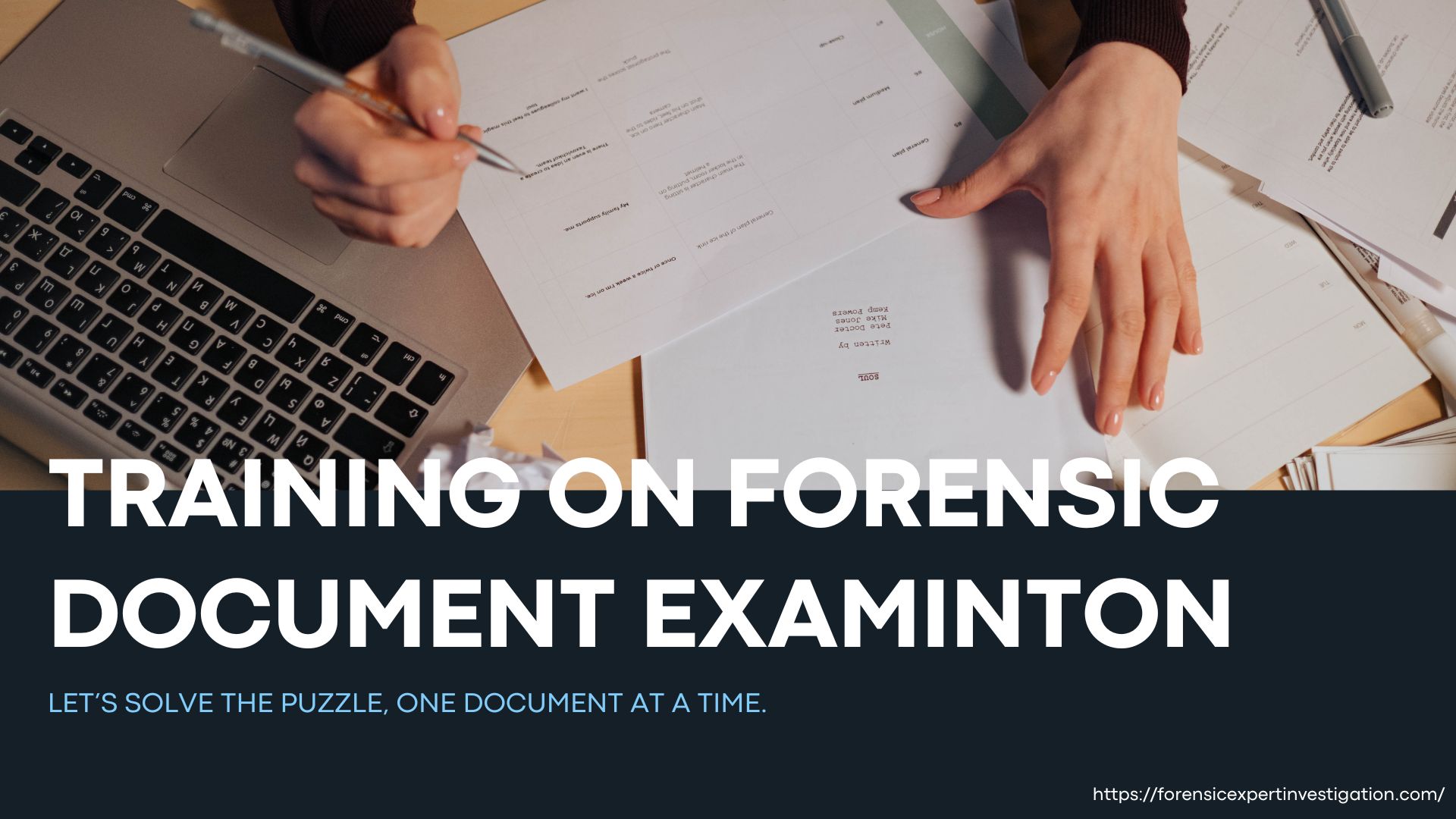 TRAINING ON FORENSIC DOCUMENT EXAMINATION​